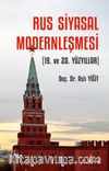 Rus Siyasal Modernleşmesi (19. ve 20. Yüzyıllar)
