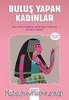 Buluş Yapan Kadınlar / Genç Bilim İnsanları