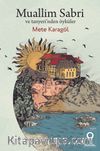 Muallim Sabri ve Tanyeri’nden Öyküler