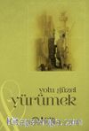 Yolu Güzel Yürümek