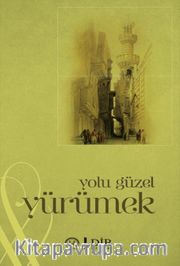 Yolu Güzel Yürümek