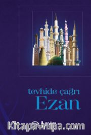 Tevhide Çağrı Ezan