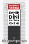 Din İstismarı İle Mücadelede Sahih Dini Bilginin Önemi