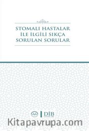 Stomalı Hastalar İle İlgili Sıkça Sorulan Sorular