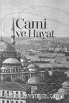 Cami ve Hayat
