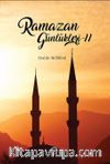 Ramazan Günlükleri 2