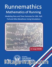 Runnemathics : Mathematics of Running : Modeling Pace and Time Formulas for 10K Half Full and Ultra Marathons Using Simulations
