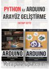 Python ile Arduino için Arayüz Geliştirme Seti (2 Kitap)