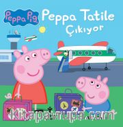 Peppa Pig Peppa Tatile Çıkıyor
