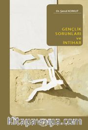 Gençlik Sorunları ve İntihar