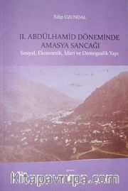 II. Abdülhamid Döneminde Amasya Sancağı