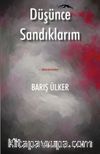 Düşünce Sandıklarım
