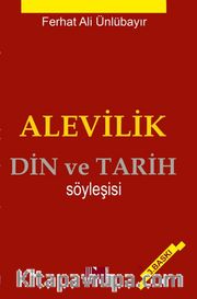 Alevilik Din ve Tarih Söyleşisi