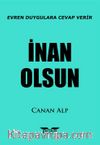 İnan Olsun & Evren Duygulara Cevap Verir