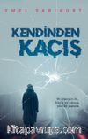Kendinden Kaçış