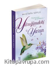 Yüreğimdeki Yarın