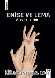 Enise ve Lema