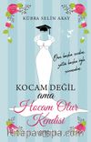 Kocam Değil Ama Hocam Olur Kendisi