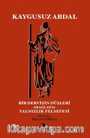 Bir Dervişin Düşleri (Maglata) Yalnızlık Felsefesi 