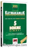 2023 Kaymakamlık Sınavlarına Hazırlık Tamamı Çözümlü 5 Deneme Sınavı 