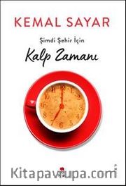 Şimdi Şehir İçin Kalp Zamanı