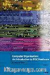 An İntroduction to RISC Hardware / Computer Organization