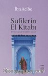 Sufilerin El Kitabı & Mi’racu’t-teşevvüf ila hakaiki’t-tasavvuf 