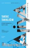 Tarihe Tanıklığım & Otobiyografik Kayıtlar
