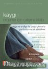 Kaygı & Ergenler İçin Çalışma Kitabı