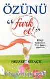 Özünü Fark Et