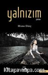 Yalnızım