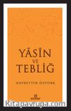 Yasin ve Tebliğ