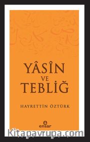 Yasin ve Tebliğ