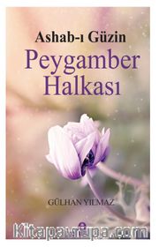 Ashab-ı Güzin Peygamber Halkası