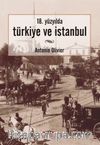 18. Yüzyılda Türkiye ve İstanbul