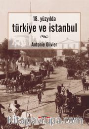 18. Yüzyılda Türkiye ve İstanbul