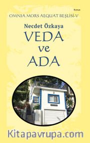 Veda ve Ada / Omnia Mors Aequat Beşlisi 5