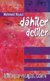 Dâhiler ve Deliler
