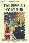 Taş Devrine Yolculuk