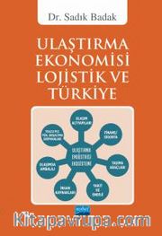 Ulaştırma Ekonomisi Lojistik ve Türkiye