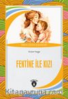 Fentine İle Kızı