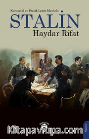 Kuramsal ve Pratik Lenin Mezhebi Stalin