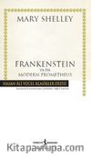 Frankenstein ya da Modern Prometheus (Karton Kapak)