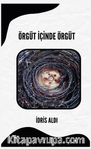Örgüt İçinde Örgüt
