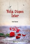 Yola Düşen İzler