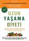 Uzun Yaşama Diyeti