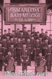 Osmanlı’da Batı Müziği 