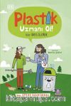 Plastik Uzmanı Ol!