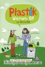 Plastik Uzmanı Ol!