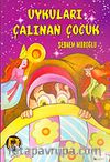 Uykuları Çalınan Çocuk